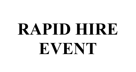 Rapid Hire Event